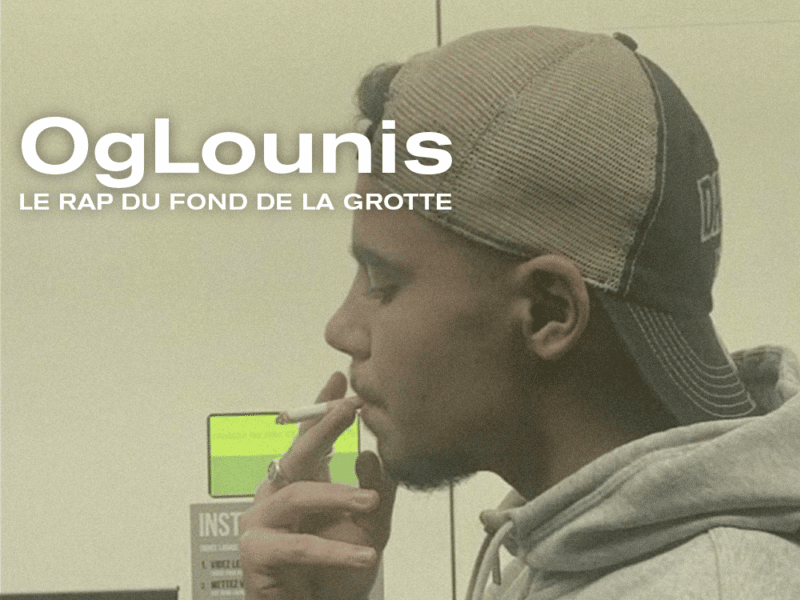 OgLounis, le rap du fond de la Grotte